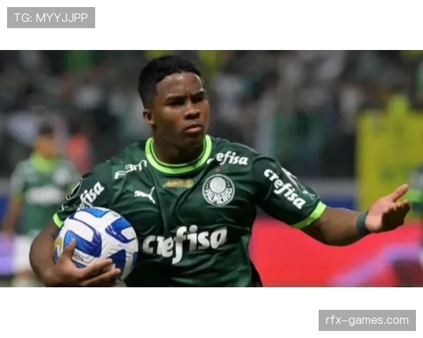 恩德里克锋芒毕露：市场价值飙升，足坛新星未来可期